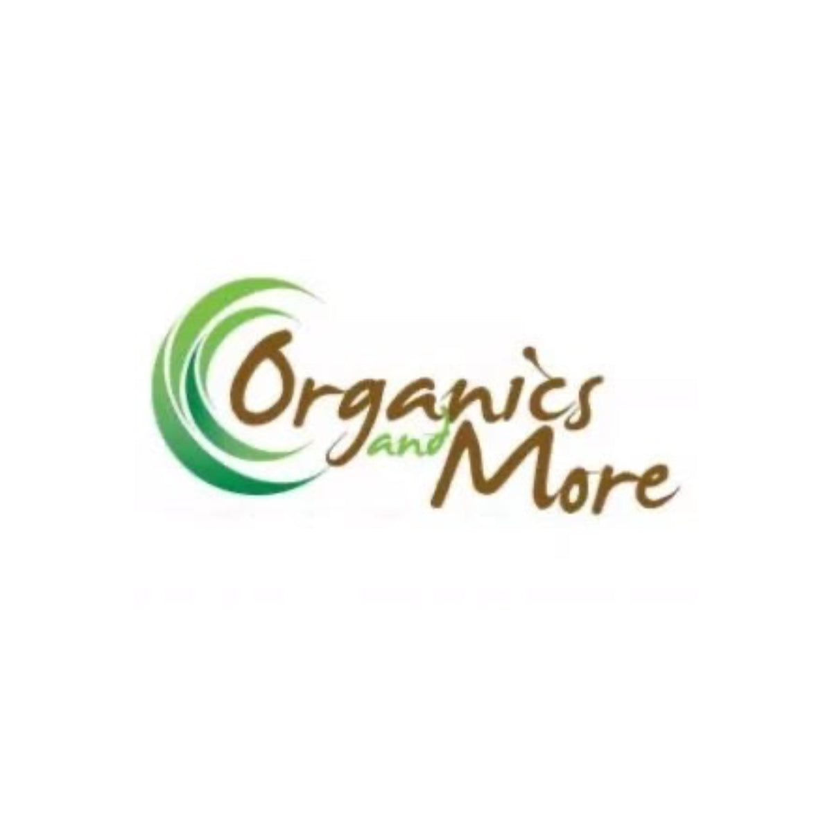 Organics and More